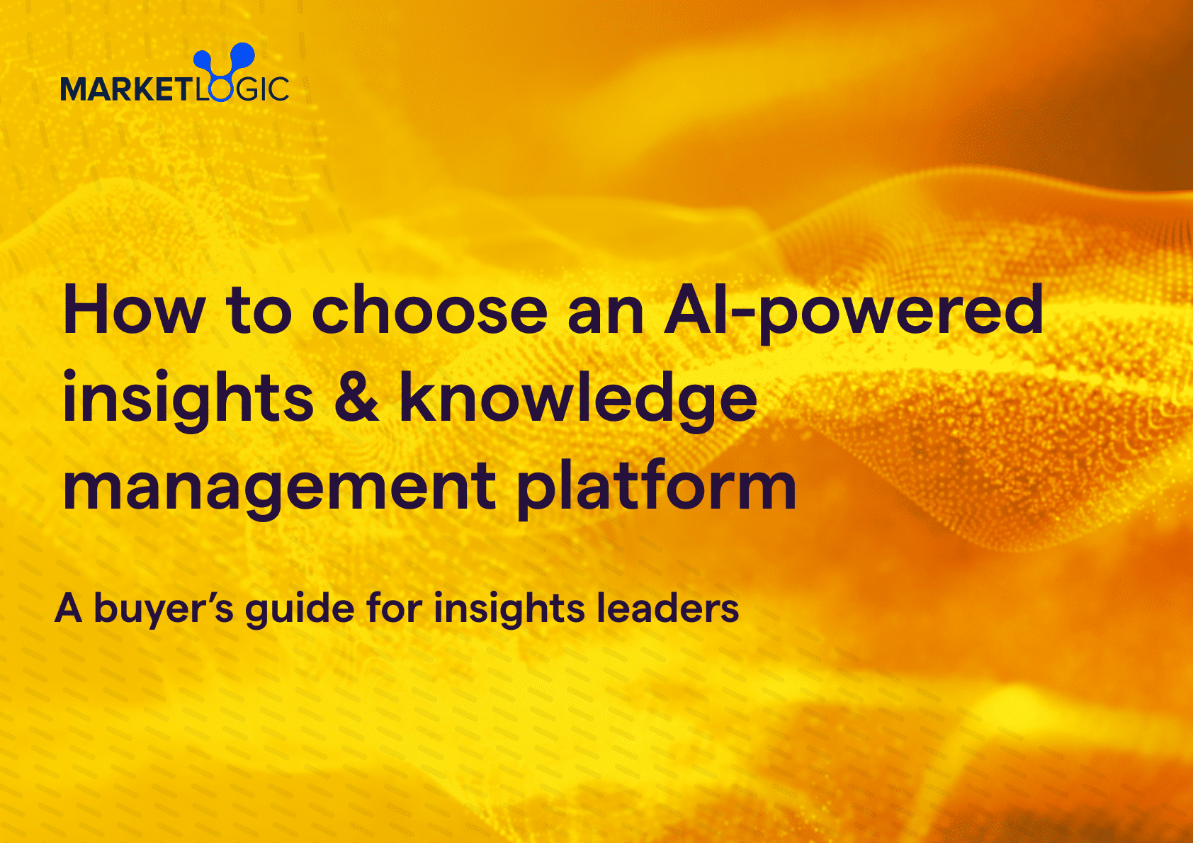 Get our buyer’s guide for insights leaders